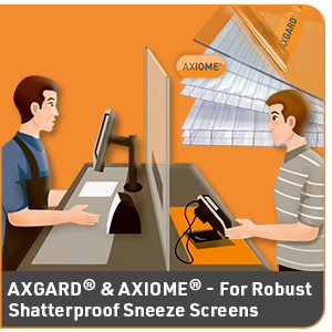 COVID 19 SPECIAL: Why are Axgard<sup>®</sup> Solid Polycarbonate sheets the best material for protective sneeze screens?